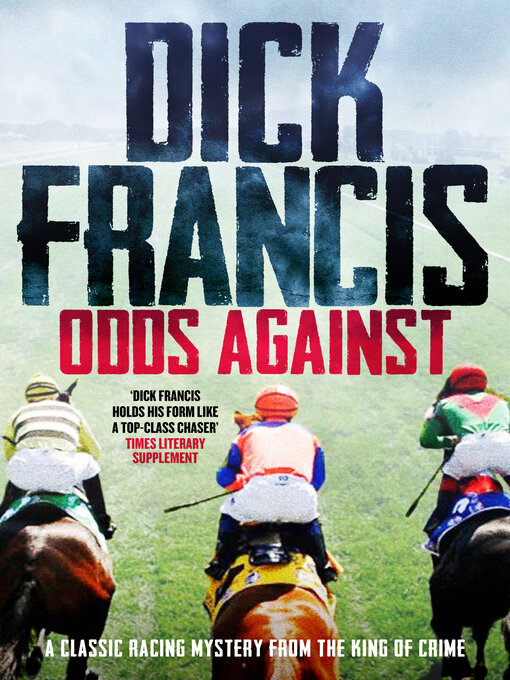 Title details for Odds Against by Dick Francis - Available
